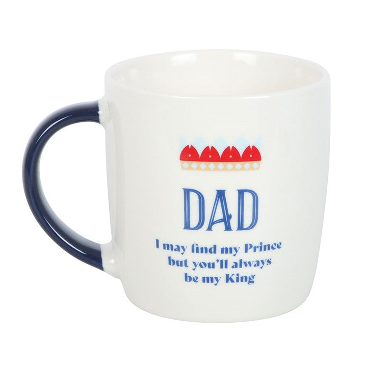 Dad You'll Be My King Mug - The Calm Qi